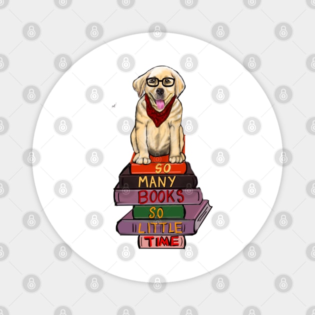 Books cute funny reading Puppy dog - So many books so little time - golden retriever librarian bookworm Magnet by Artonmytee